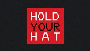 Hold Your Hat